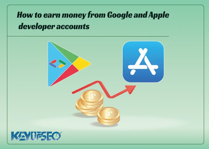 Learning how to earn money from Google and Apple developer accounts