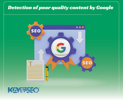 How does Google recognize poor-quality content?